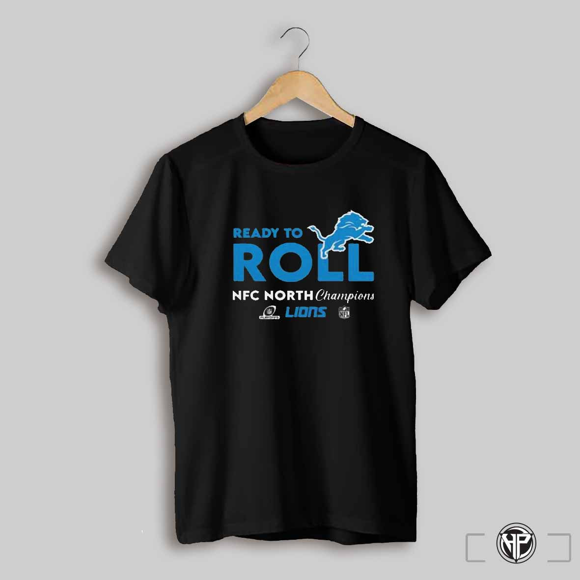 Ready To Roll Nfc North Division Champions 2024 Detroit Lions T Shirts Trending Sweatshirt