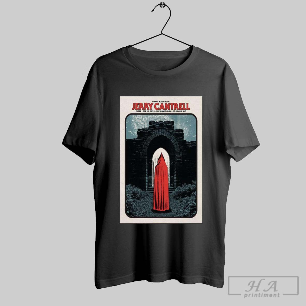 Poster I Want Blood Tour Jerry Cantrell The Hawthorn In St Louis Mo 2 22 2025 T Shirt