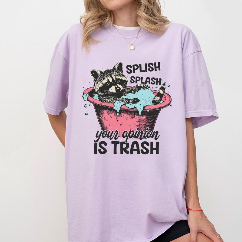 Funny Raccoon Shirt, Funny Quote Design Comfort Tee, Raccoon Lover Shirt, Humour Saying T-Shirt, Sarcastic Shirts For Women, Funny Gift For Her, Suppo