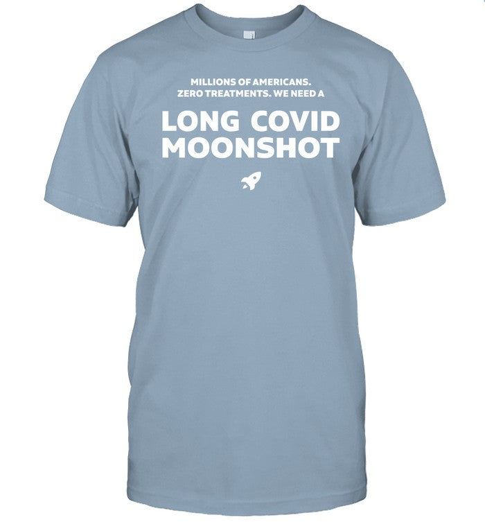 Dsethlewis Millions Of Americans Zero Treatments We Need A Long Covid Moonshot Shirt