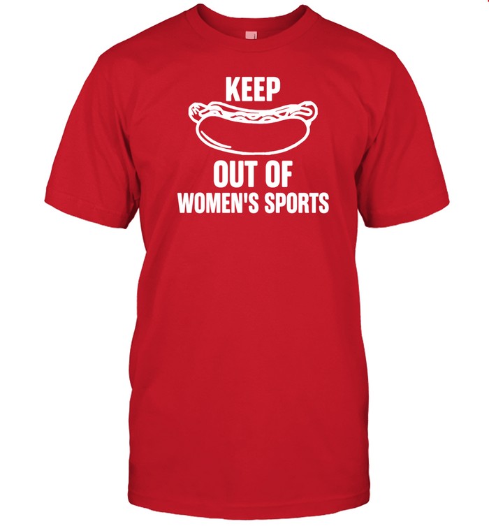 Riley Gaines Hotdog Keep Out Of Women's Sports Shirt