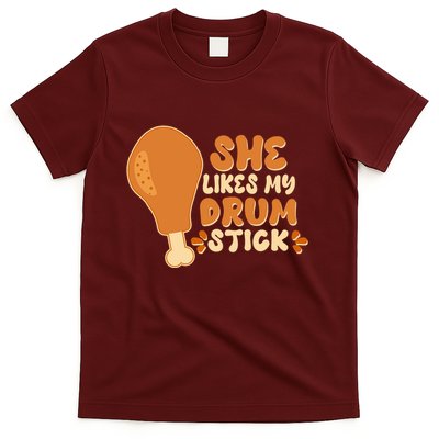 Funny Thanksgiving She Likes My Drum Stick T-Shirt