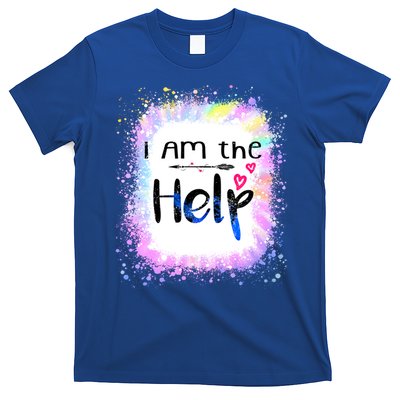 I Am The Help Bestie Couples If Lost Or Drunk Funny Tie Dye Great Gift T-Shirt