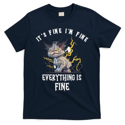 It's Fine I'm Fine Everything Is Fine Funny Sarcastic Cat T-Shirt