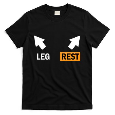 Leg Rests Naughty Dad Jokes Funny Adult Humor Dirty Dad Joke T-Shirt