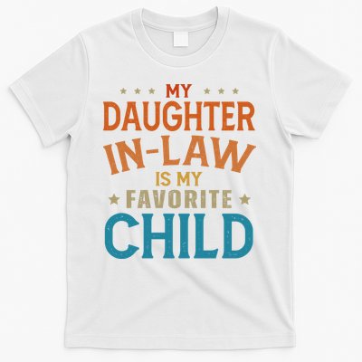 My Daughter In Law Is My Favorite Child Vintage T-Shirt