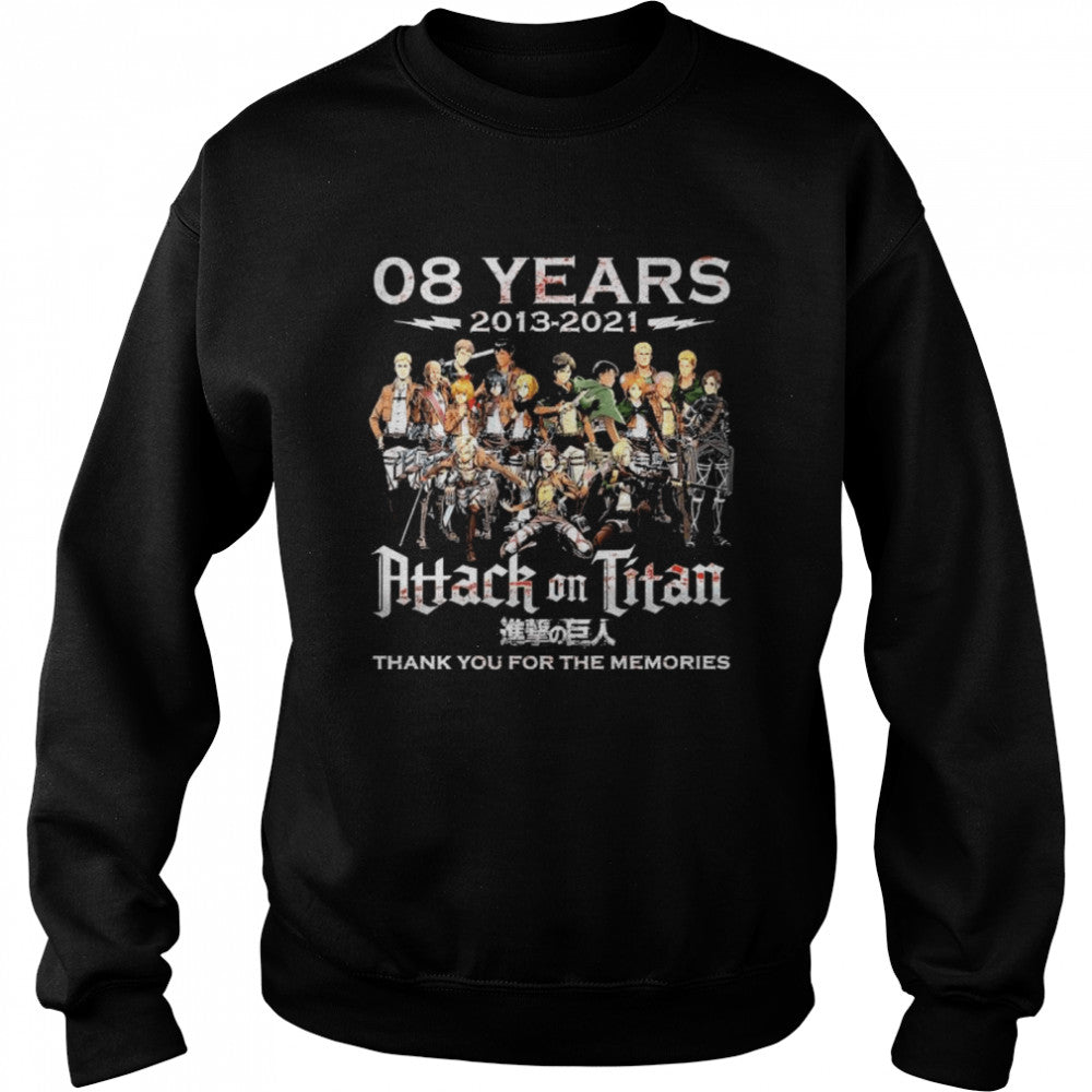 08 Years 2013 2021 Attack On Titan Thank You For The Memories Shirts