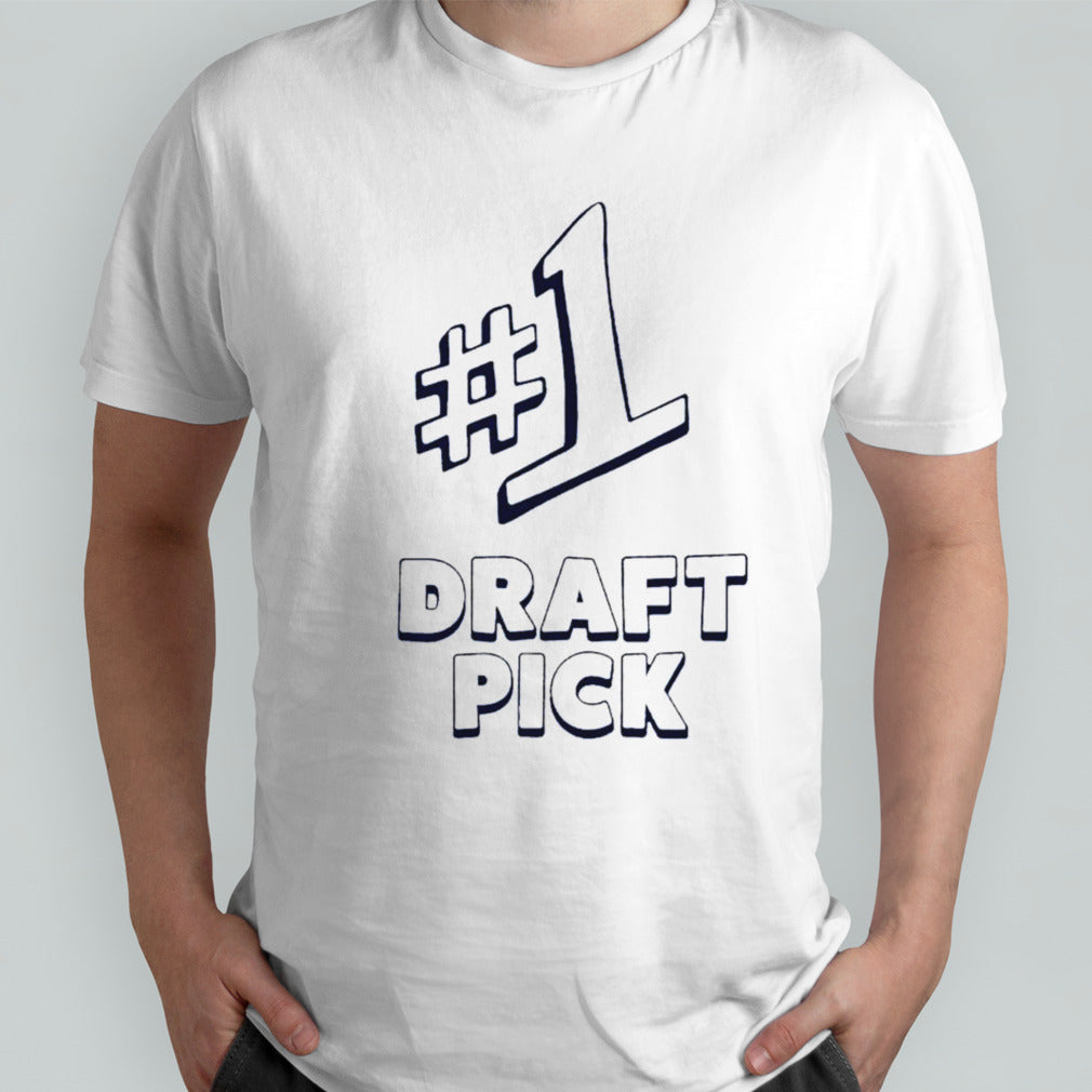#1 draft pick shirt