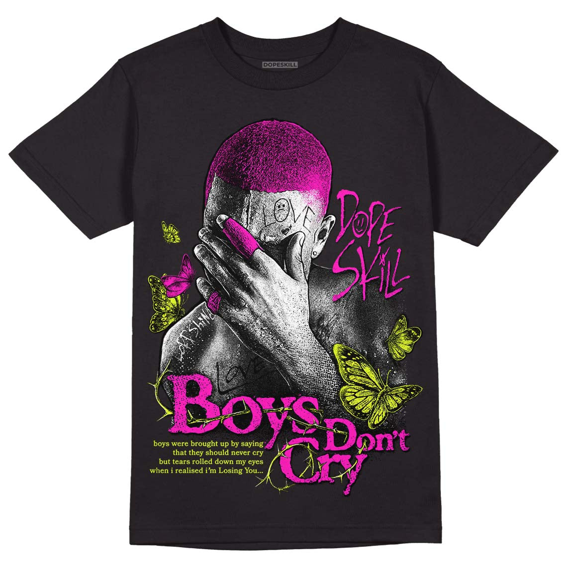 Dunk Low Active Fuchsia DopeSkill T-Shirt Boys Don't Cry Graphic