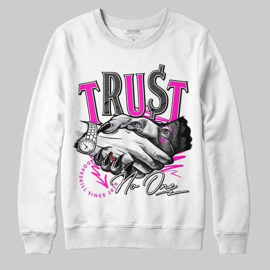 Dunk Low Active Fuchsia DopeSkill Sweatshirt Trust No One Graphic