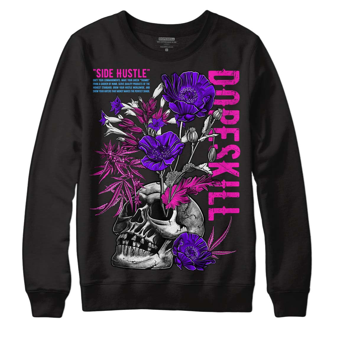 Dunk Low Active Fuchsia DopeSkill Sweatshirt Side Hustle Graphic