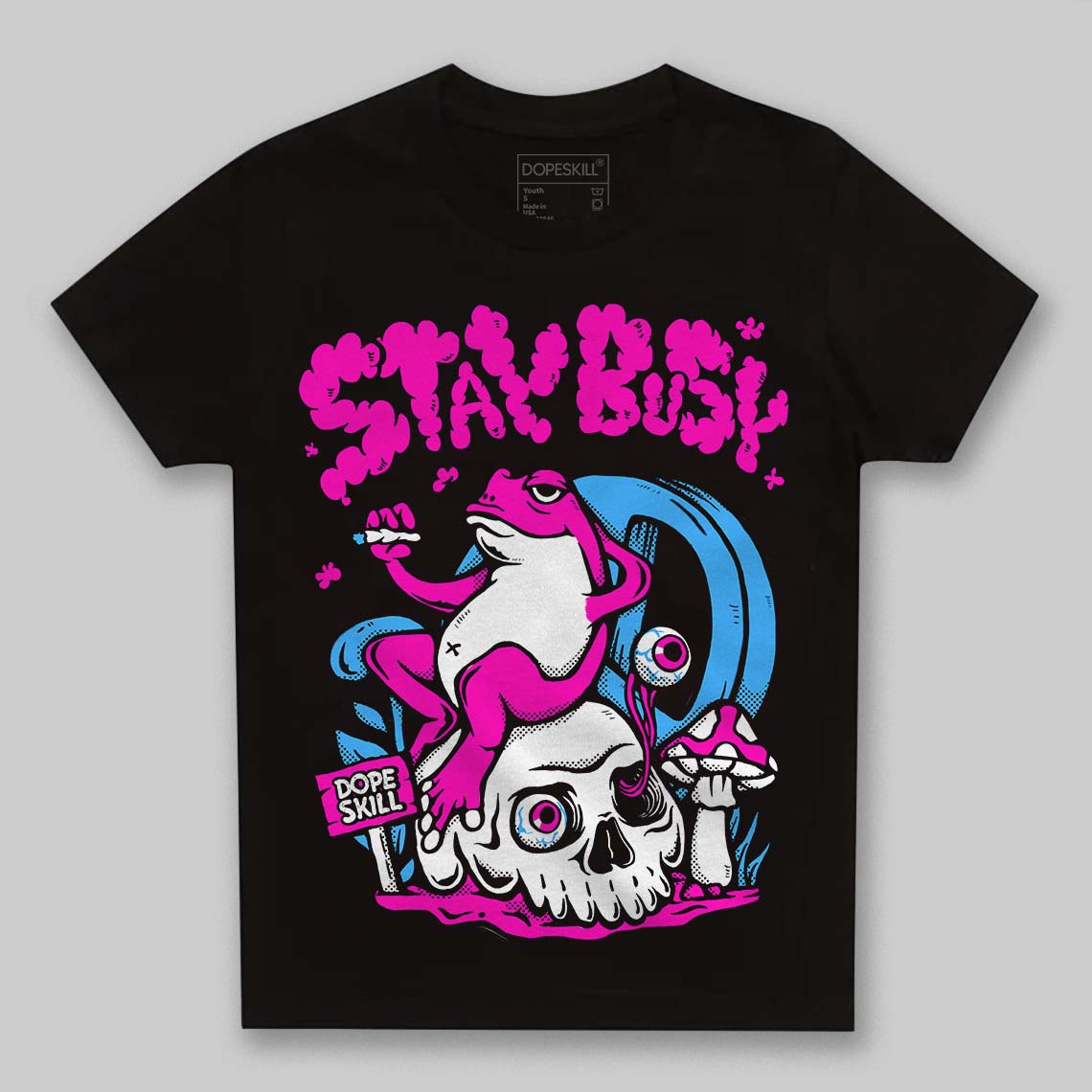 Dunk Active Fuchsia DopeSkill Toddler Kids T-shirt Stay Busy Graphic