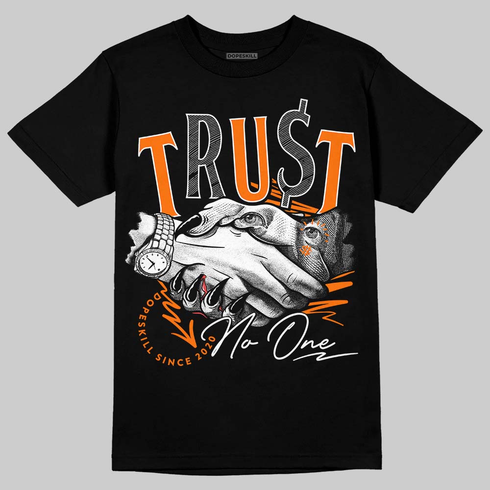 Dunk Low Magma Orange DopeSkill T-Shirt Trust No One Graphic