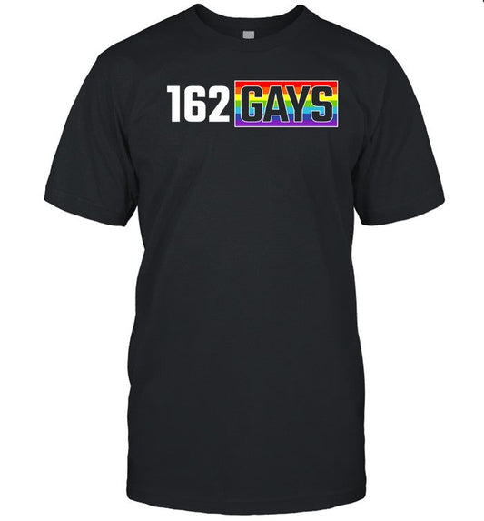 162 Gays Shirt