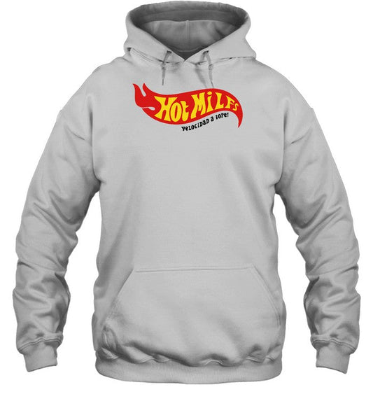 Hot Milfs Velocidad A Tope Hoodie