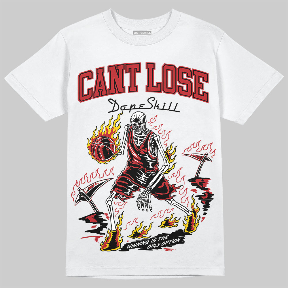 Flu Game 12s DopeSkill T-Shirt Cant Lose Graphic