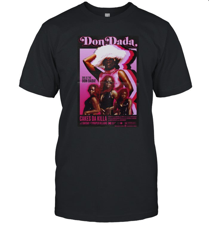 Dondada She Is The Don Dada Cakes Da Killa Hoodie