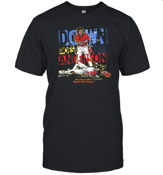 Down Goes Anderson Limited Edition Shirt