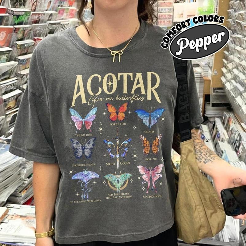 Acotar Butterflies Comfort Colors Shirt, Acotar Give Me Butterflies T Shirt, Velaris The Night Court Tee, Give For Book Lover Fabric Fitted