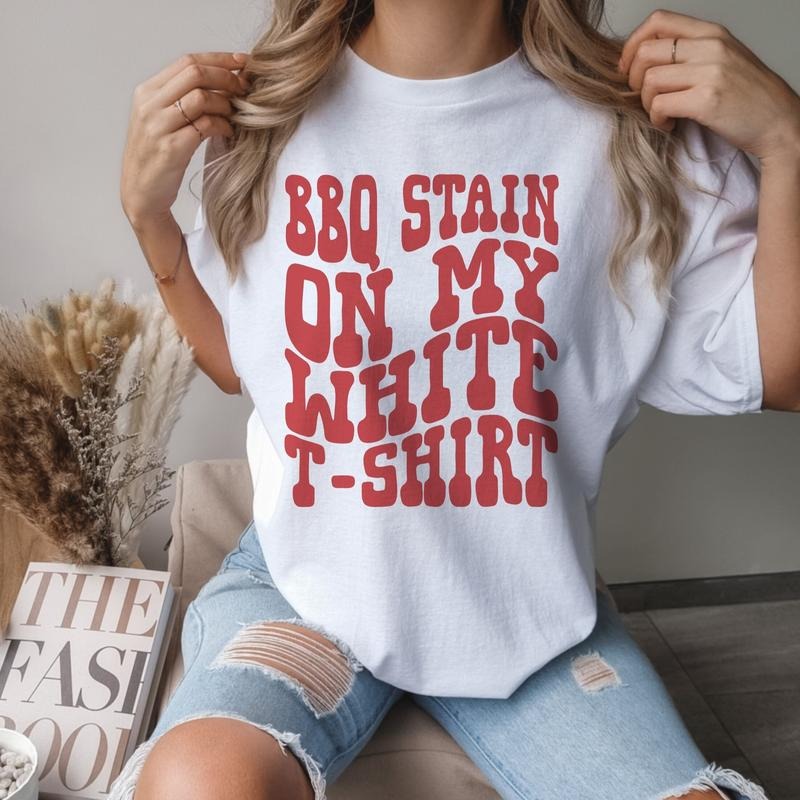 BBQ Stain On My White Tshirt 90s Country Shirt Bachelorette Shirts Country Western T-Shirts Funny Fourth of July Tee 4th of July Barbeque Tee