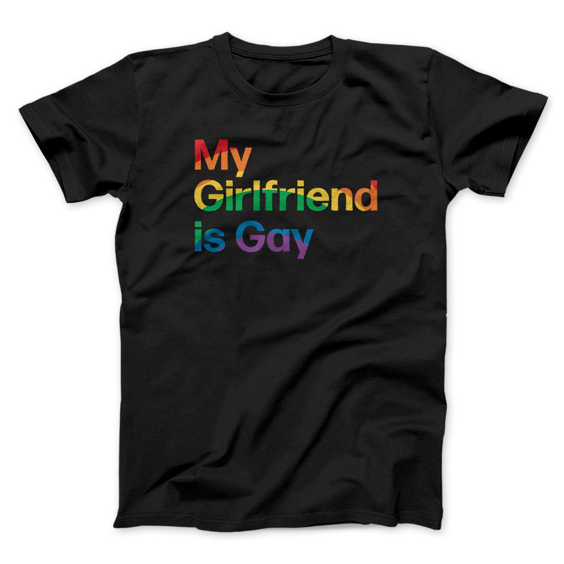 My Girlfriend Is Gay Men/Unisex T-Shirt
