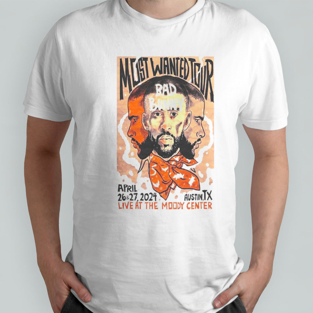 Bad Bunny 4-26 4-27-2024 Moody Center Austin Tx Most Wanted Tour T-shirts