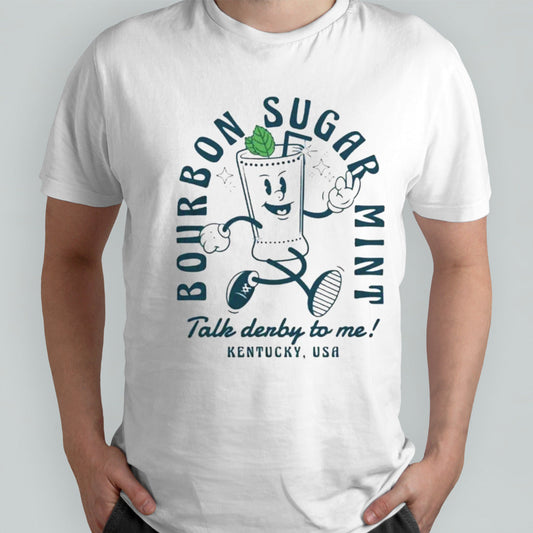 Bourbon Sugar Mint Kentucky The Vintage Julep Talk Derby To Me T-shirts