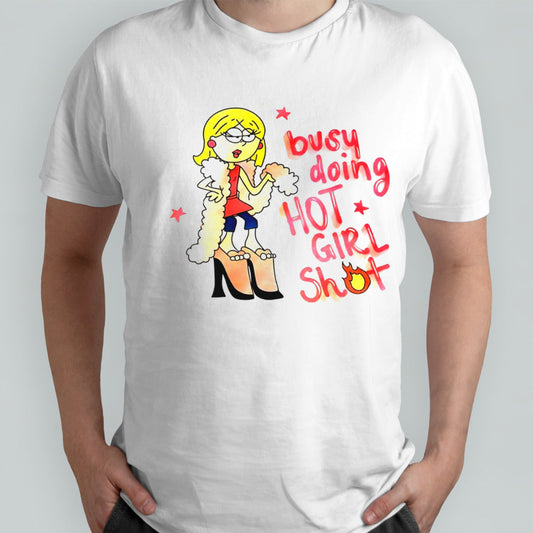 Busy doing hot girl shot shirt