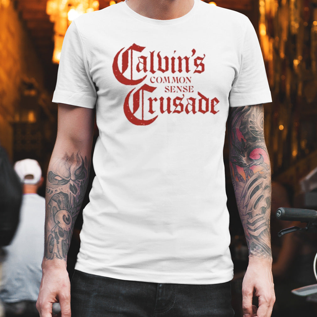 Calvins Common Sense Crusade T-shirt