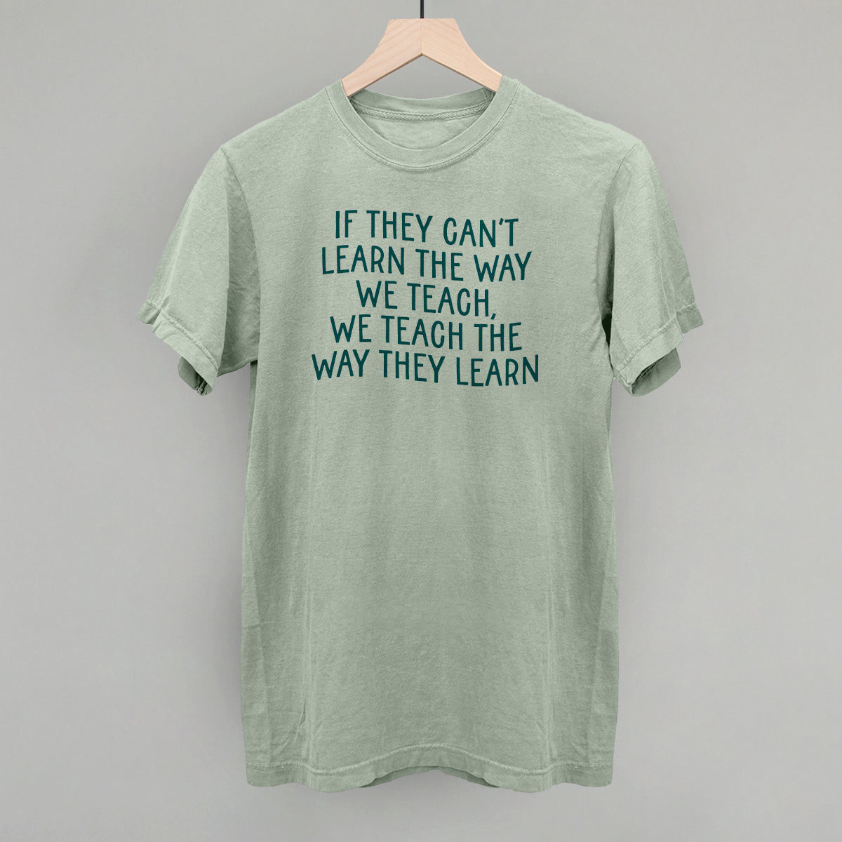 We Teach The Way They Learn