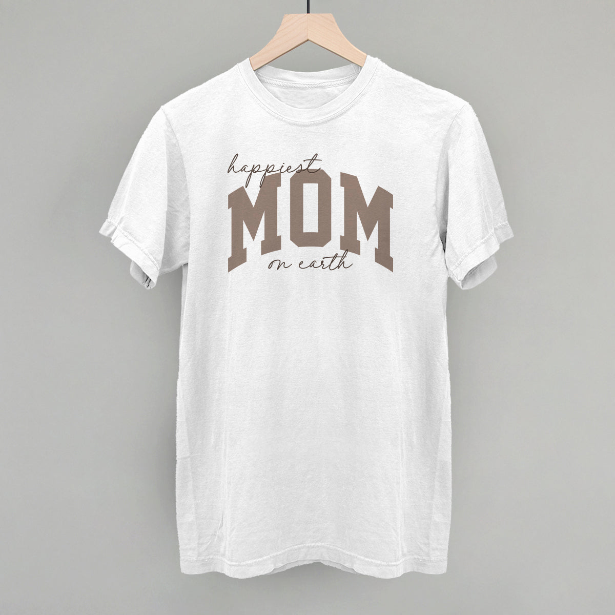 Happiest Mom On Earth