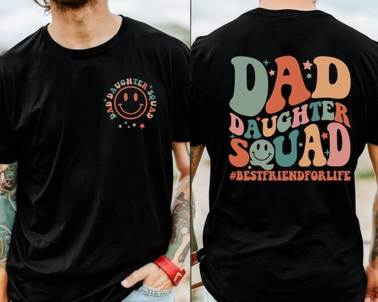 Dad Daughter Squad Unbreakablebond Shirt, Dad of Girl T-shirt, Dad and Daughter Shirt, Funny Dad Shirt, Dad Gift from Daughter, Fathers Day