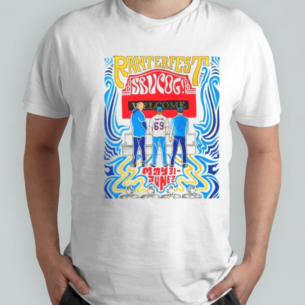 Donâ€™t Miss Ranterfest 2024 #cubs Fans May 31-June 2 Shirt