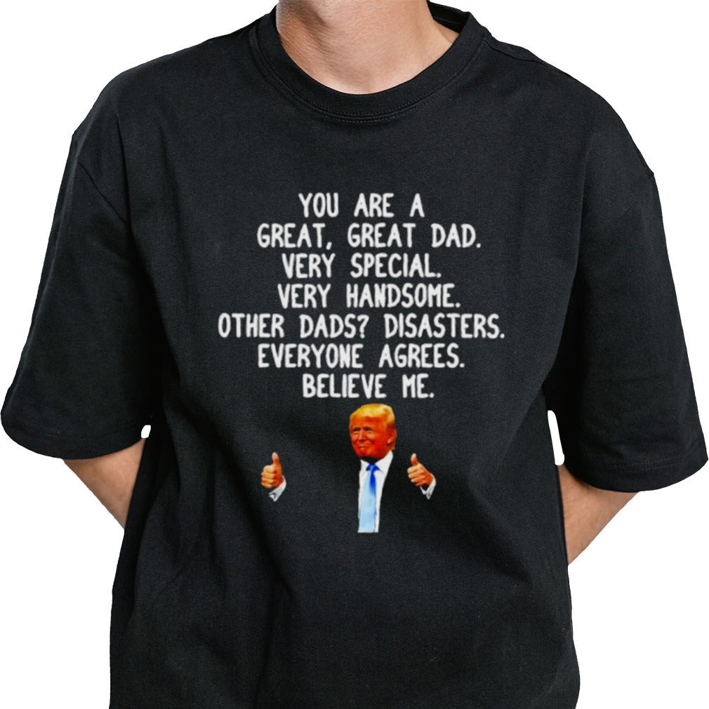 Donald Trump Fatherâ€™s Day Gag Conservative Dad 2024 T-Shirt