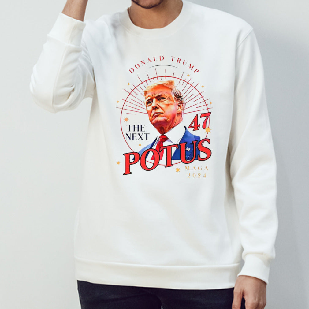 Donald Trump The Next 47 Potus Maga 2024 shirt