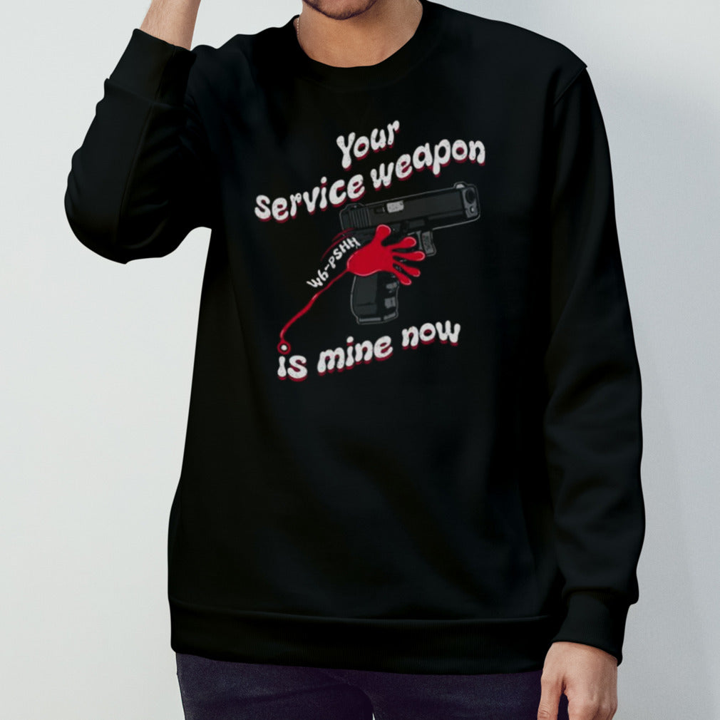 Donut Operator Silly Geese Your Service Weapon Is Mine Now T-shirt