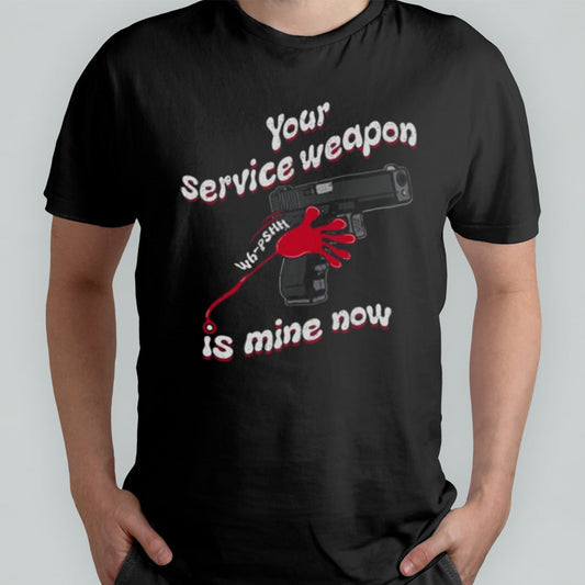 Donut Operator Silly Geese Your Service Weapon Is Mine Now T-shirt