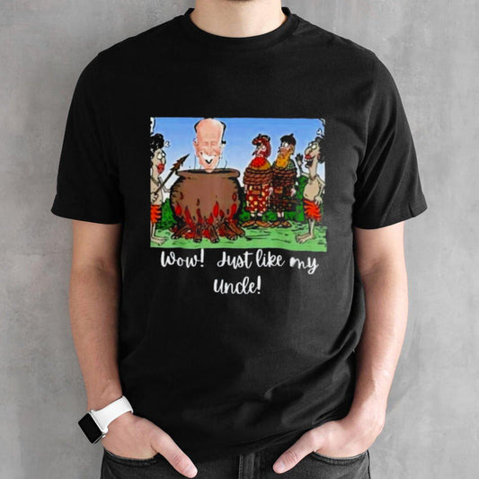 Funny Anti Joe Biden Cannibal Story About His Uncle T-Shirts