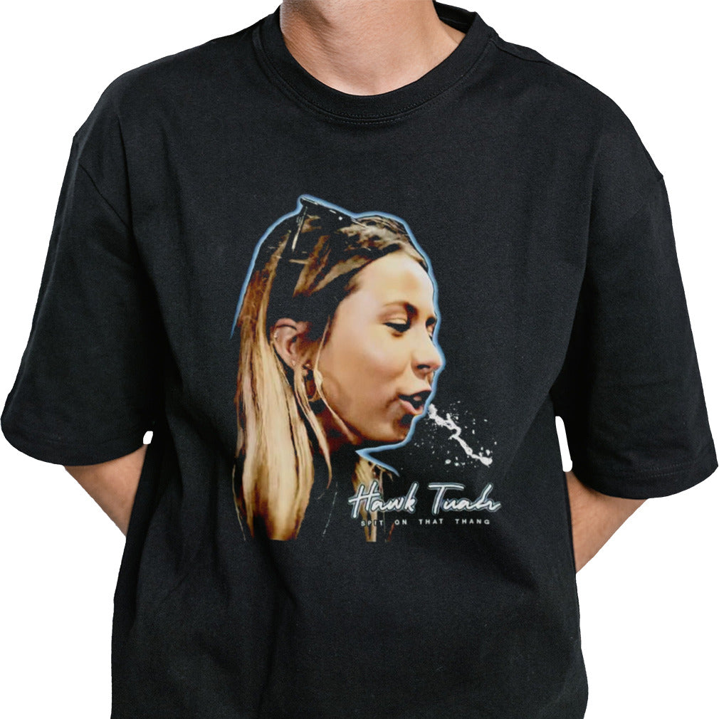 Funny Hawk Tuah spit on that thang shirt
