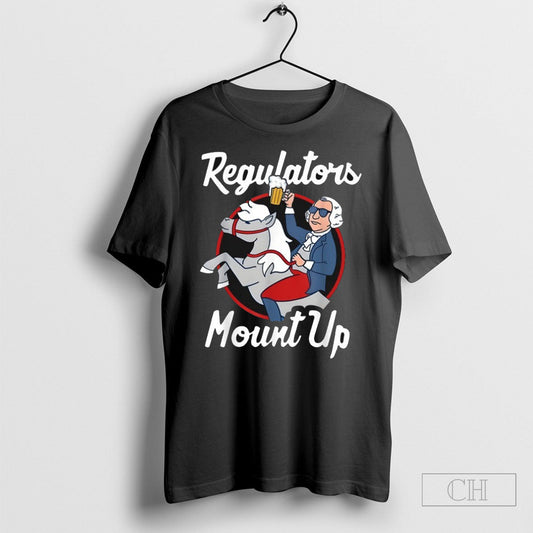 George Washington Regulators Mount Up 4th Of July Usa Independence Day T Shirt