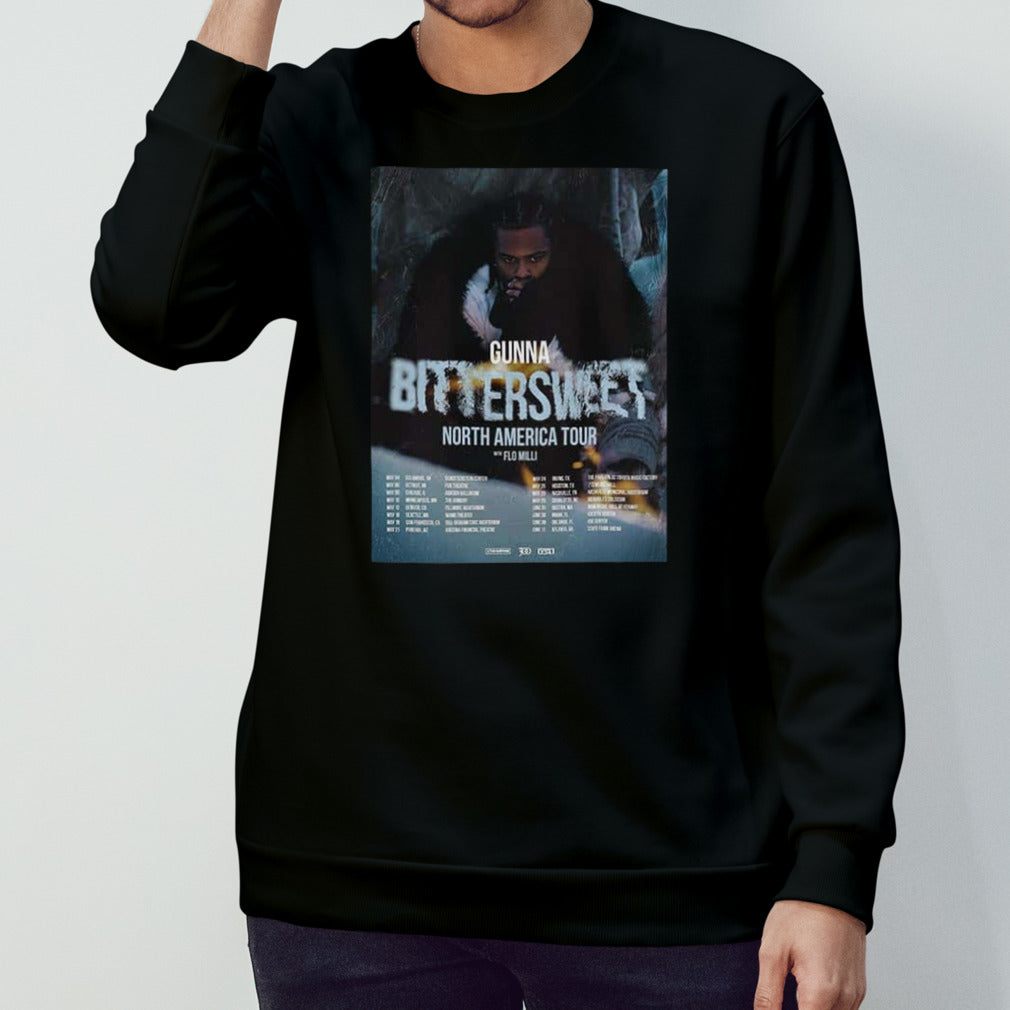Gunna Bittersweet North America Tour 2024 With Flo Milli And Dina Ayada Schedule List Date T-Shirt