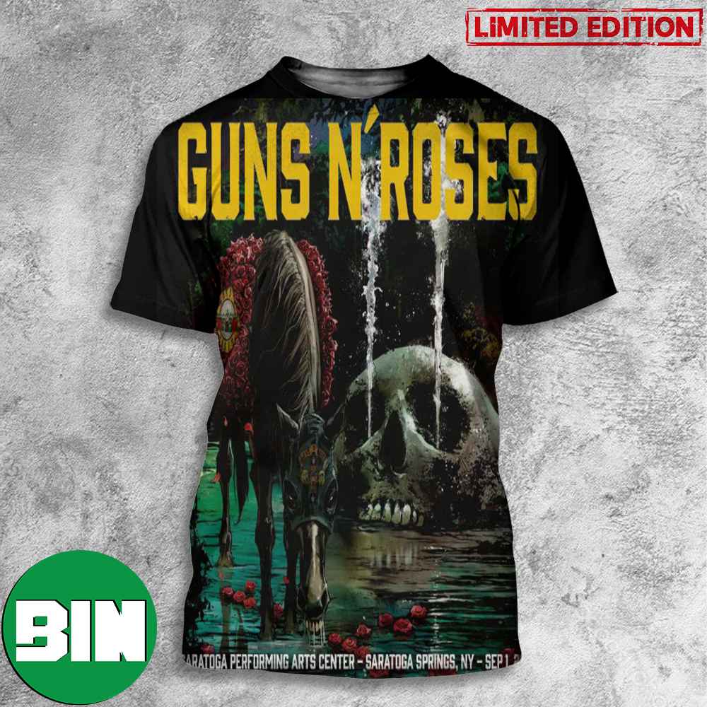 Guns N Roses Saratoga Performing Arts Center Saratoga Springs NY Sep 1 2023 Tour 3D T-Shirts