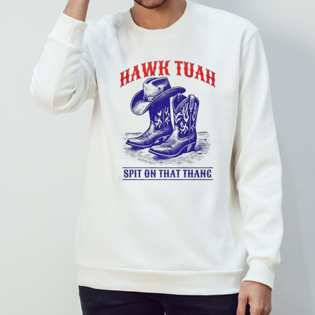 Hawk Tuah Spit On That Thang Funny Viral Video Western Country Accent Hawk Tush Meme T-shirt