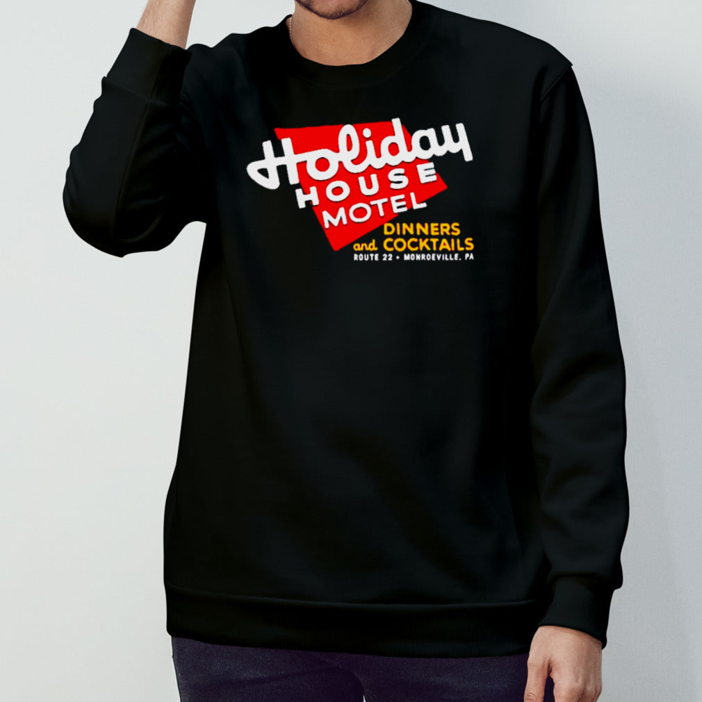 Holiday house motel Monroeville PA shirts