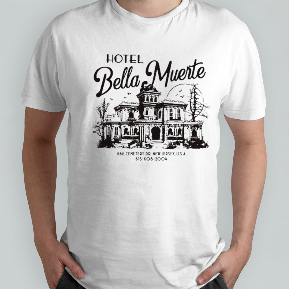 Hotel Bella Muerte T-shirt