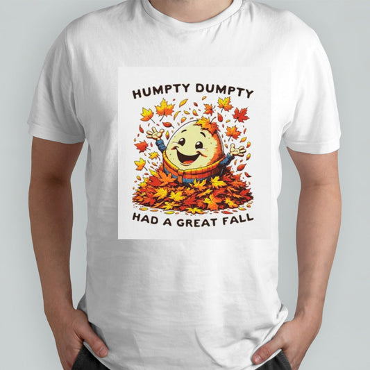 Humpty dumpty had a great fall vintage shirts