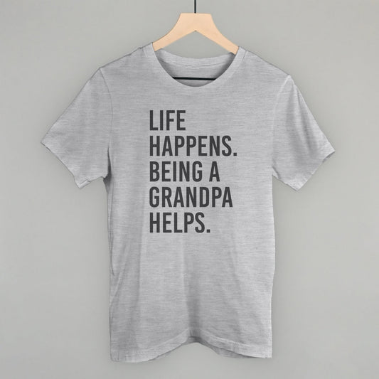 Life Happens Being A Grandpa Helps