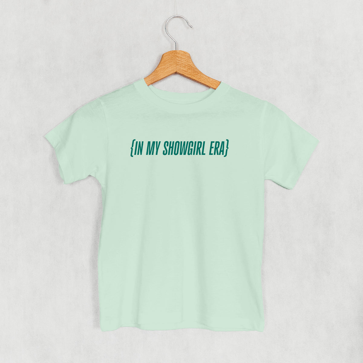 In My Showgirl Era (Teal) (Kids)