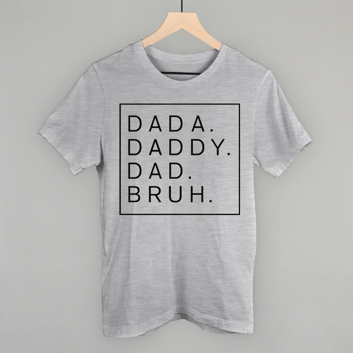 Dada Daddy Dad Bruh
