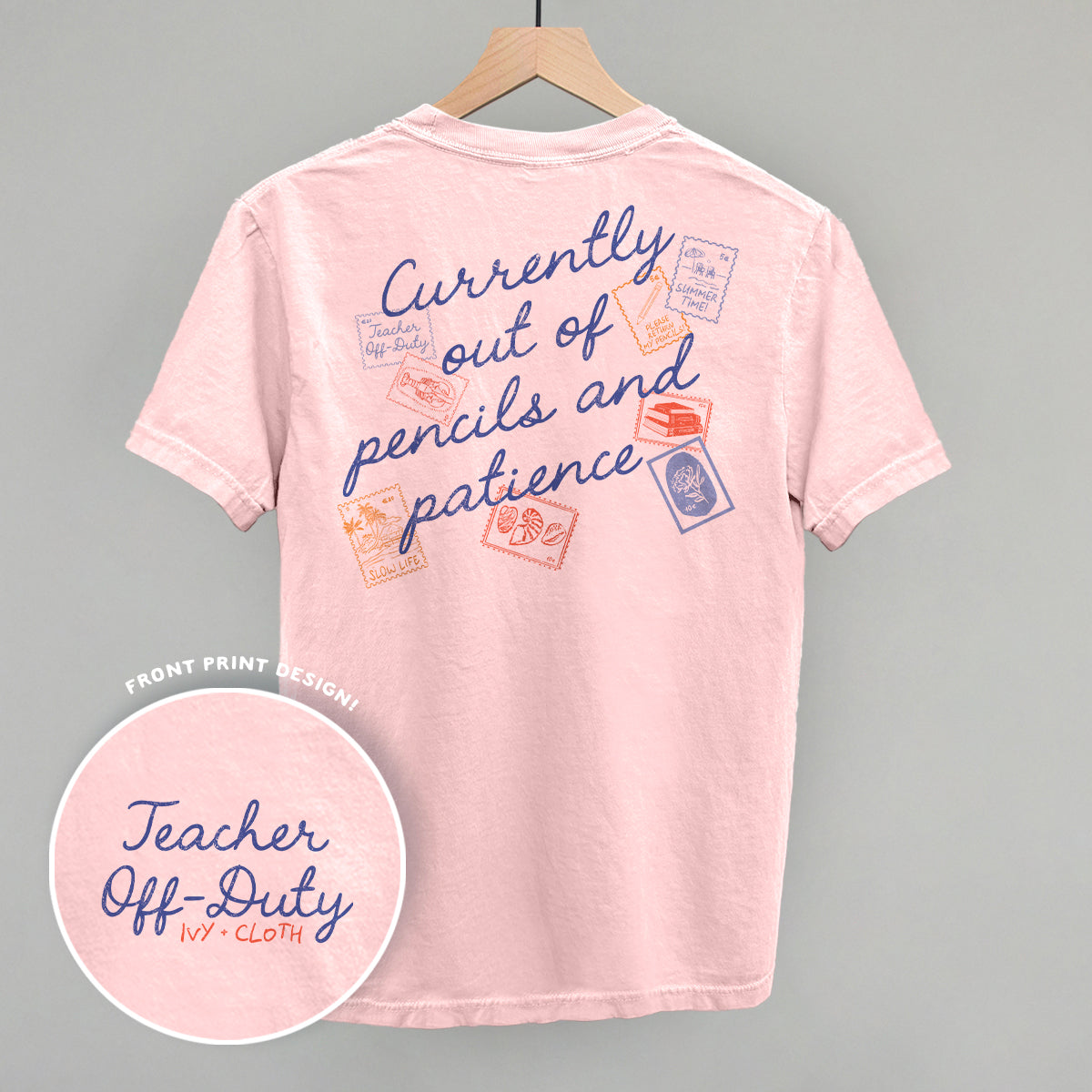 Teacher Off Duty Stamps (Back Print)